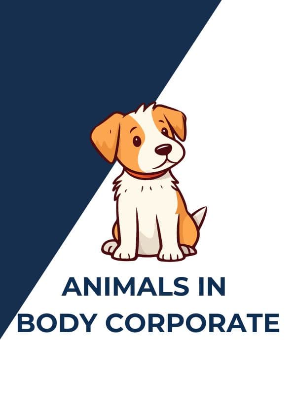 Animals in Body Corporate